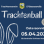 Oster-Trachtenball am 05.04.2026